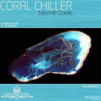 Coral Chiller - Moonlit Corals - Phlounge73