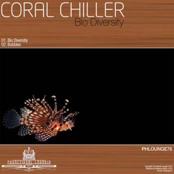 Coral Chiller - Bio Diversity - Phlounge76